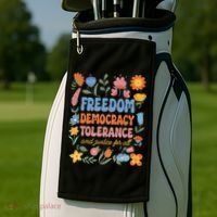 Freedom Democracy Tolerance Justice All Subtle Resist Trump Golf Towel thumb 2