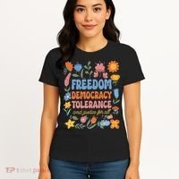 Freedom Democracy Tolerance Justice All Subtle Resist Trump Women's T-Shirt thumb 4
