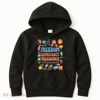 Freedom Democracy Tolerance Justice All Subtle Resist Trump Kids Hoodie thumb 0