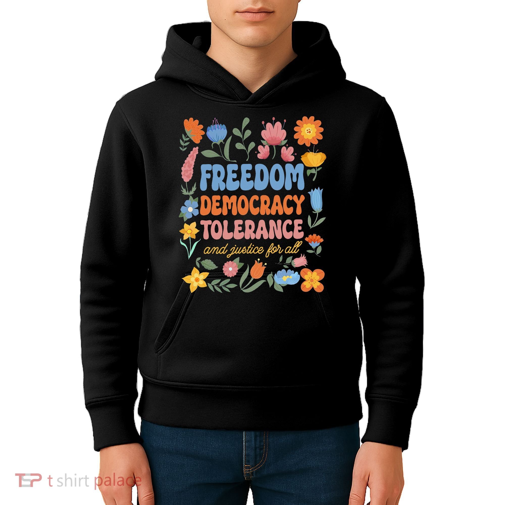Freedom Democracy Tolerance Justice All Subtle Resist Trump Kids Hoodie
