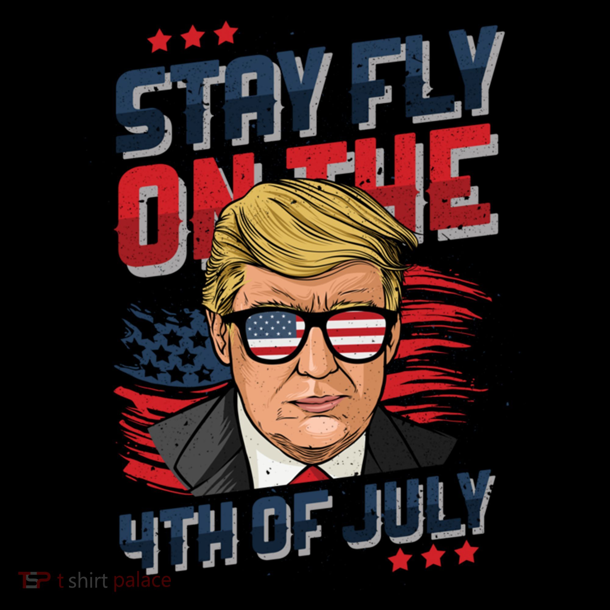 Funny Donald Trump Stay Fly July 4th Merica Patriotic Great Gift Coffee Mug