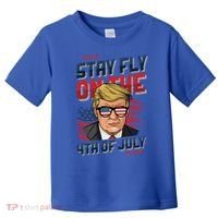 Funny Donald Trump Stay Fly July 4th Merica Patriotic Great Gift Toddler T-Shirt thumb 0