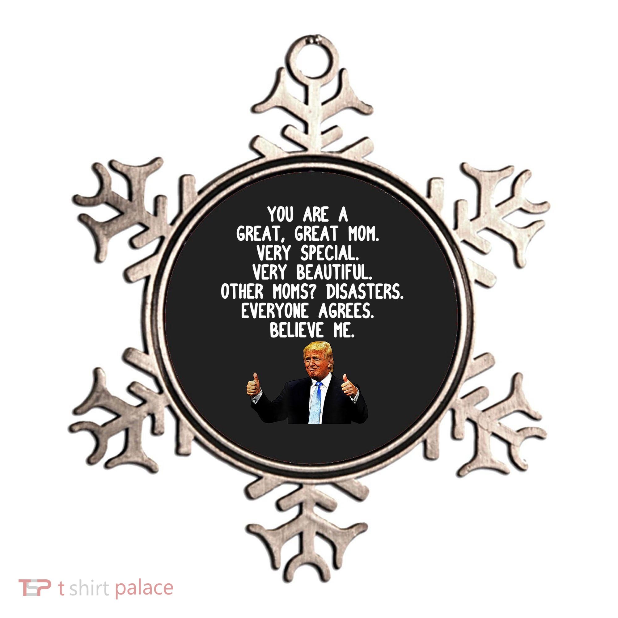 Funny Donald Trump Gift For Mother's Day Gag Gift Conservative Mom Ornament