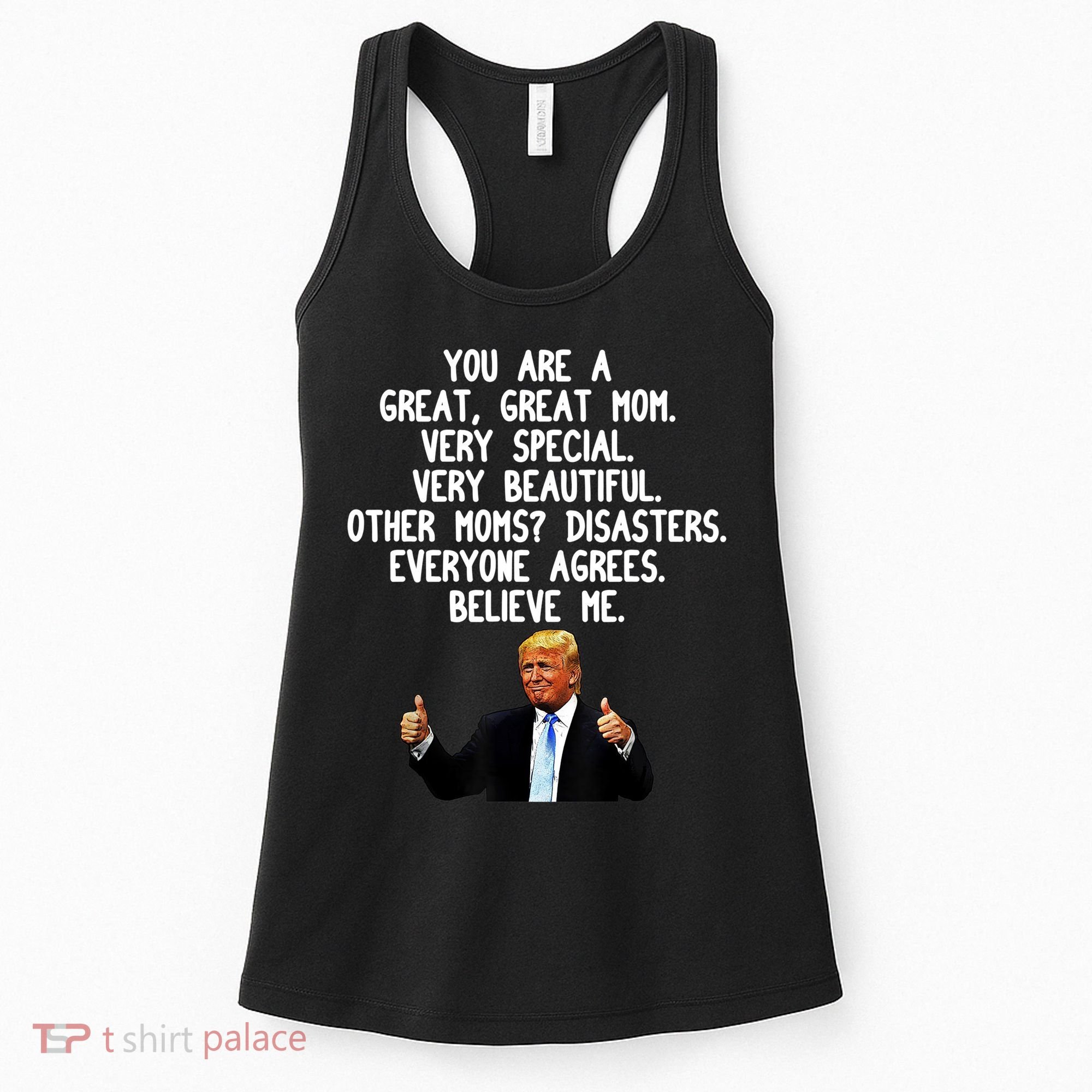 Funny Donald Trump Gift For Mother's Day Gag Gift Conservative Mom Women's Tank Top