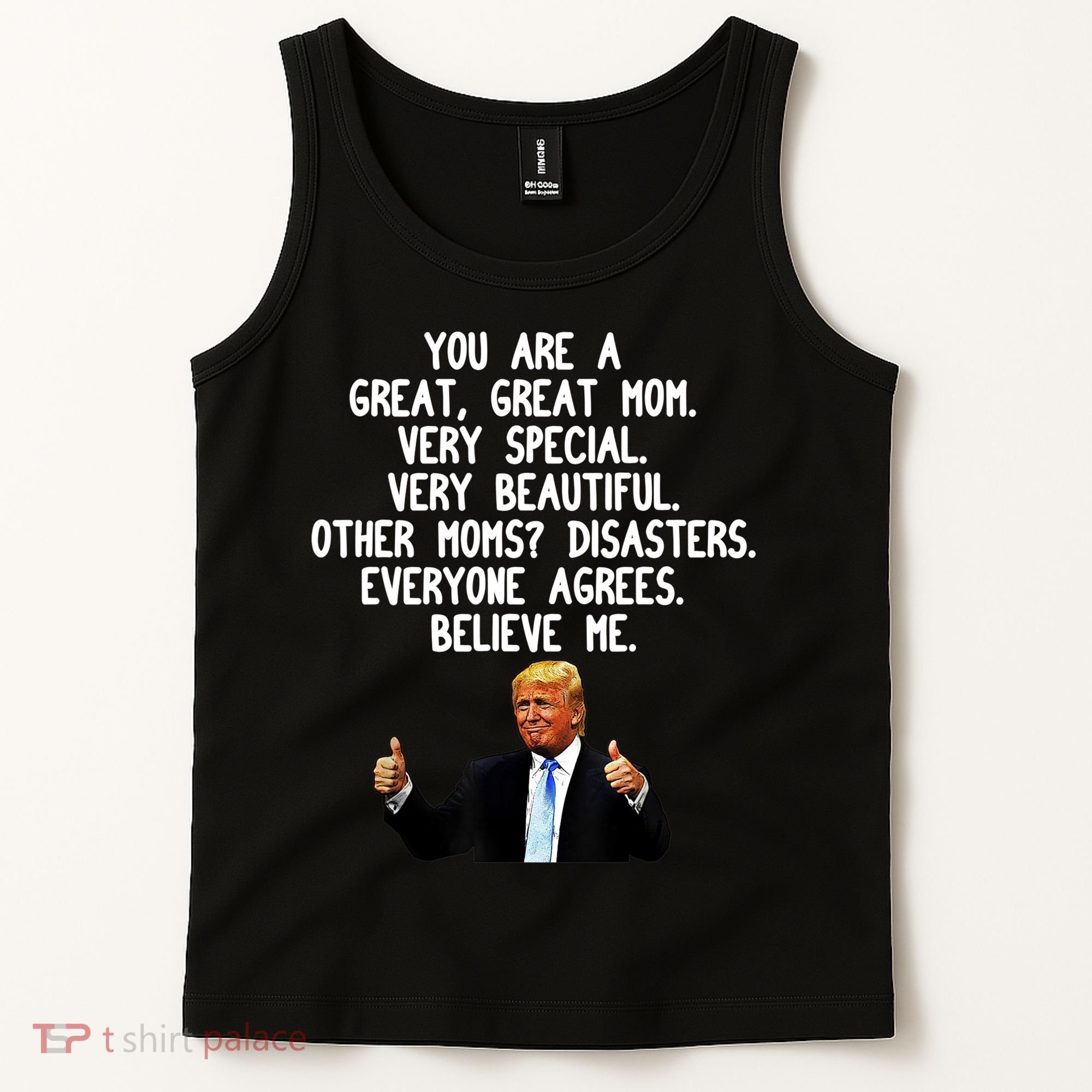 Funny Donald Trump Gift For Mother's Day Gag Gift Conservative Mom Tank Top