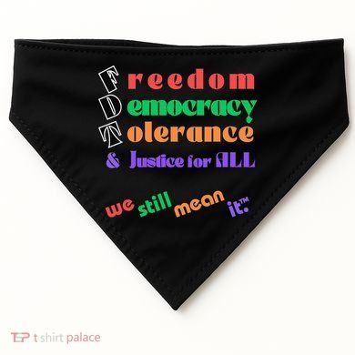 Freedom Democracy Tolerance And Justice Typography Hands USA-Made Doggie Bandana