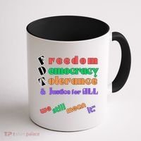 Freedom Democracy Tolerance And Justice Typography Hands Coffee Mug thumb 1