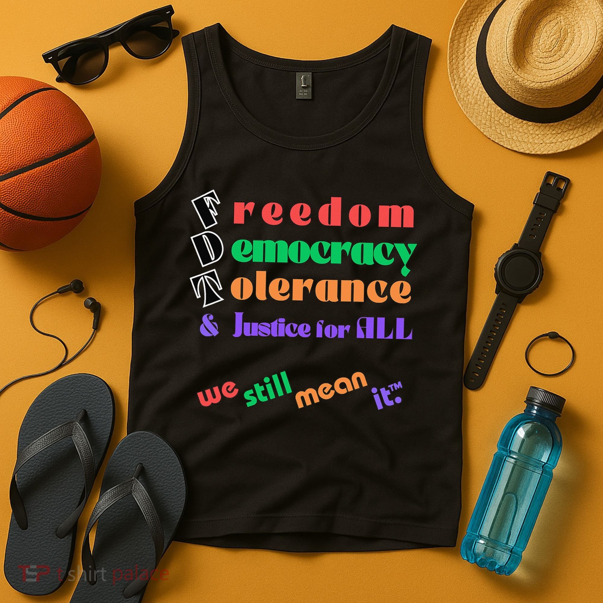 Freedom Democracy Tolerance And Justice Typography Hands Tank Top