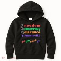 Freedom Democracy Tolerance And Justice Typography Hands Kids Hoodie thumb 0