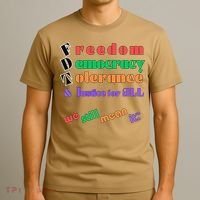 Freedom Democracy Tolerance And Justice Typography Hands T-Shirt thumb 3