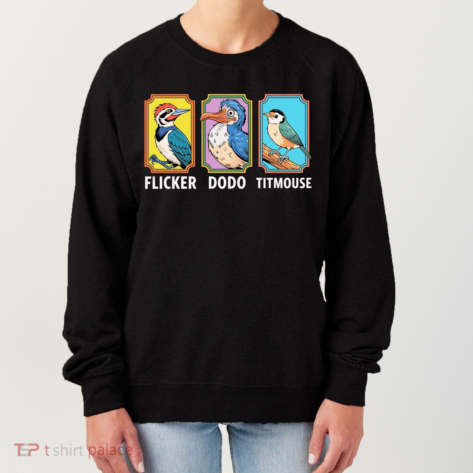 Flicker Dodo Titmouse Bird Lover Women's Sweatshirt