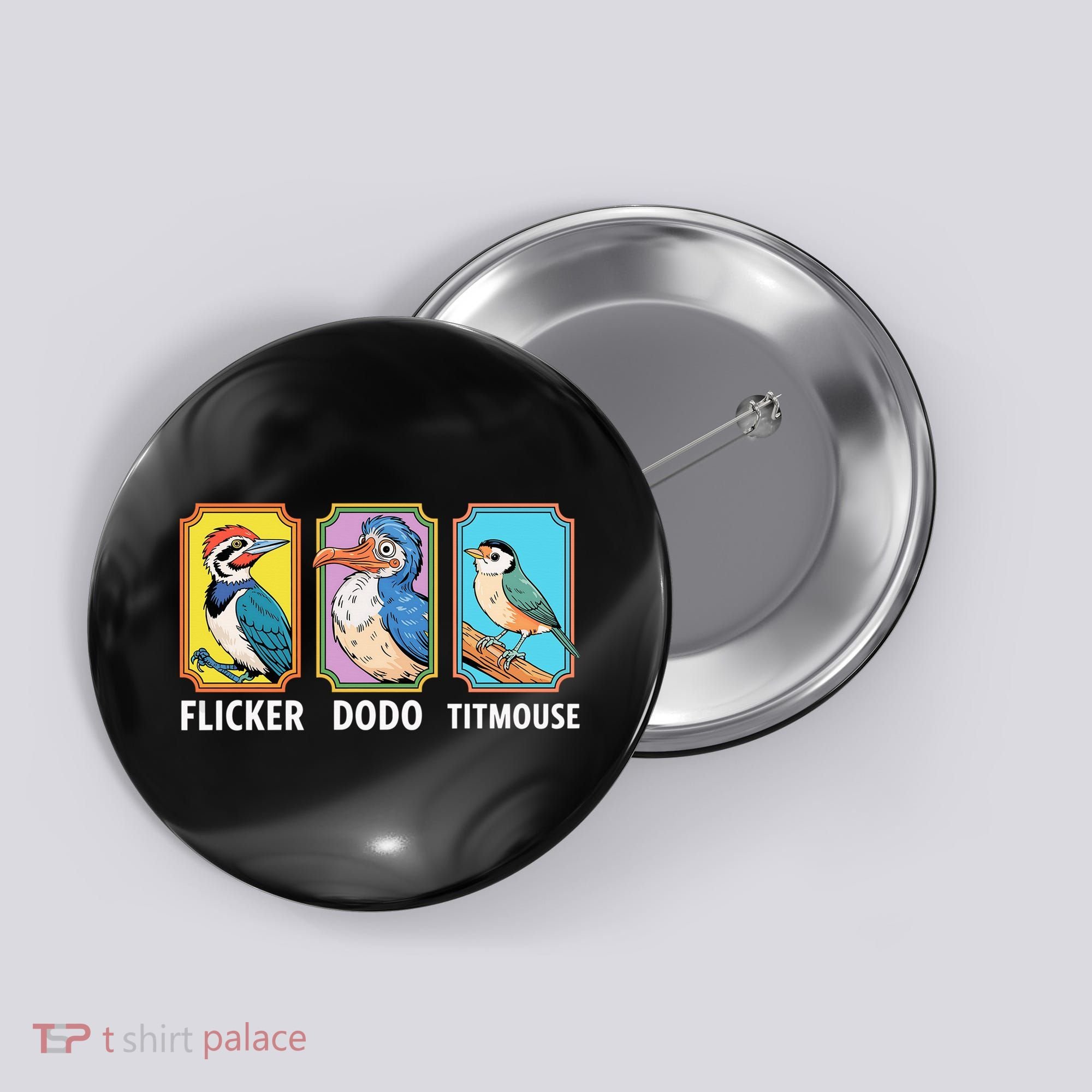 Flicker Dodo Titmouse Bird Lover Button