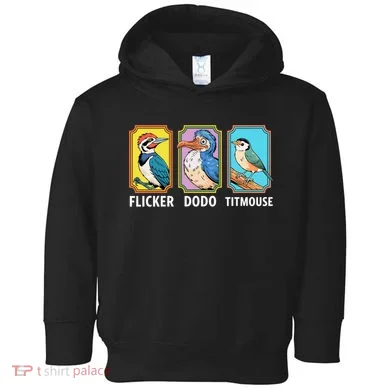 Flicker Dodo Titmouse Bird Lover Toddler Hoodie