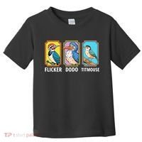 Flicker Dodo Titmouse Bird Lover Toddler T-Shirt thumb 0