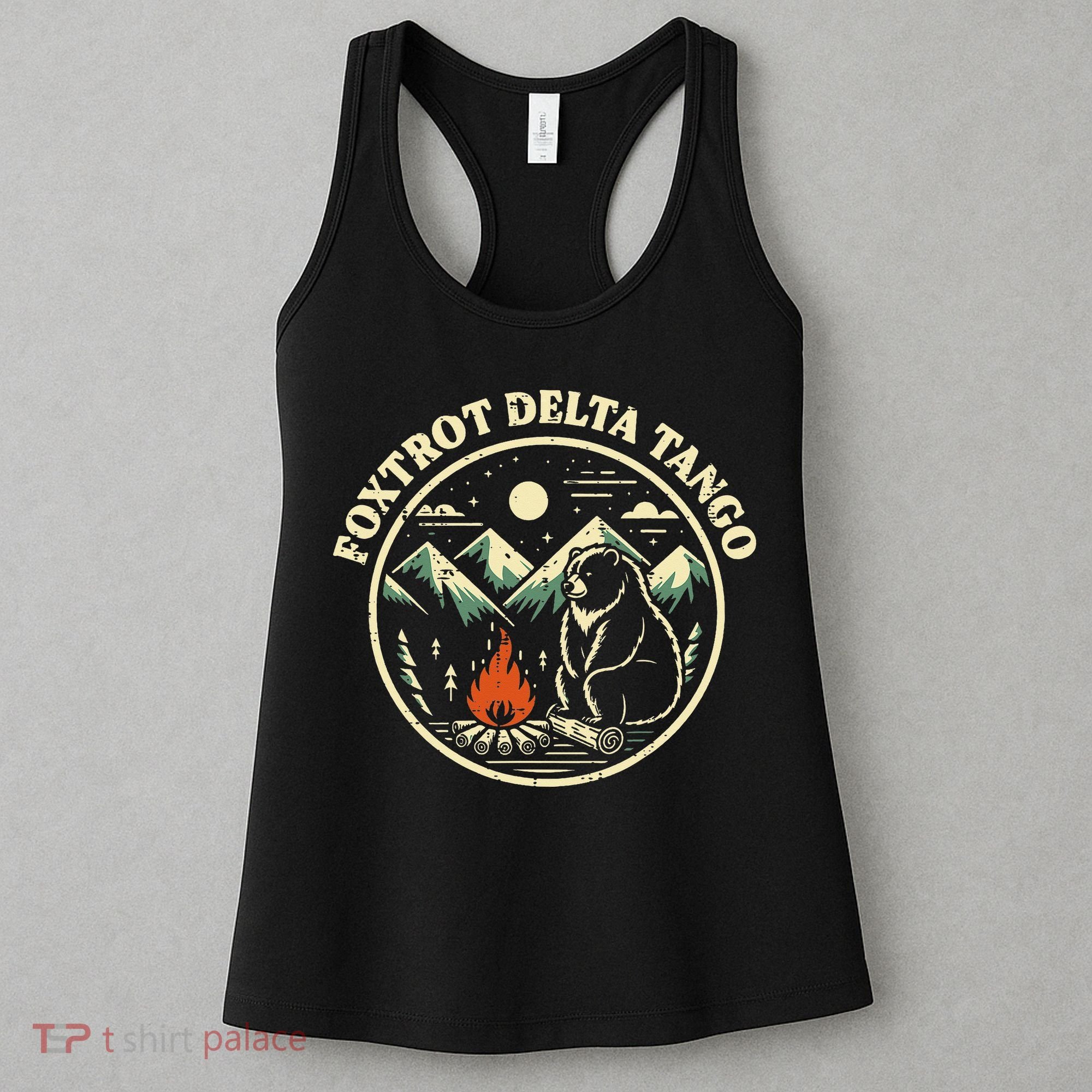Foxtrot Delta Tango Bear Bonfire Camp Resist Protest Women Women's Tank Top