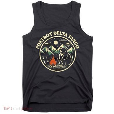 Foxtrot Delta Tango Bear Bonfire Camp Resist Protest Women Tank Top
