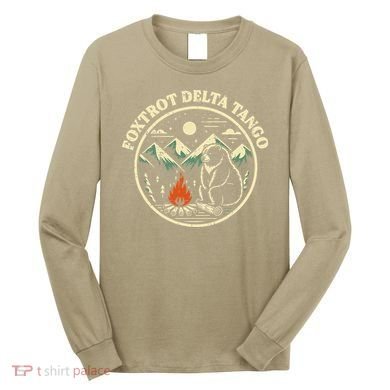 Foxtrot Delta Tango Bear Bonfire Camp Resist Protest Women Long Sleeve Shirt