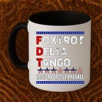 Foxtrot Delta Tango Resist Persist Prevail Coffee Mug thumb 2