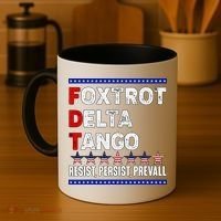 Foxtrot Delta Tango Resist Persist Prevail Coffee Mug thumb 4