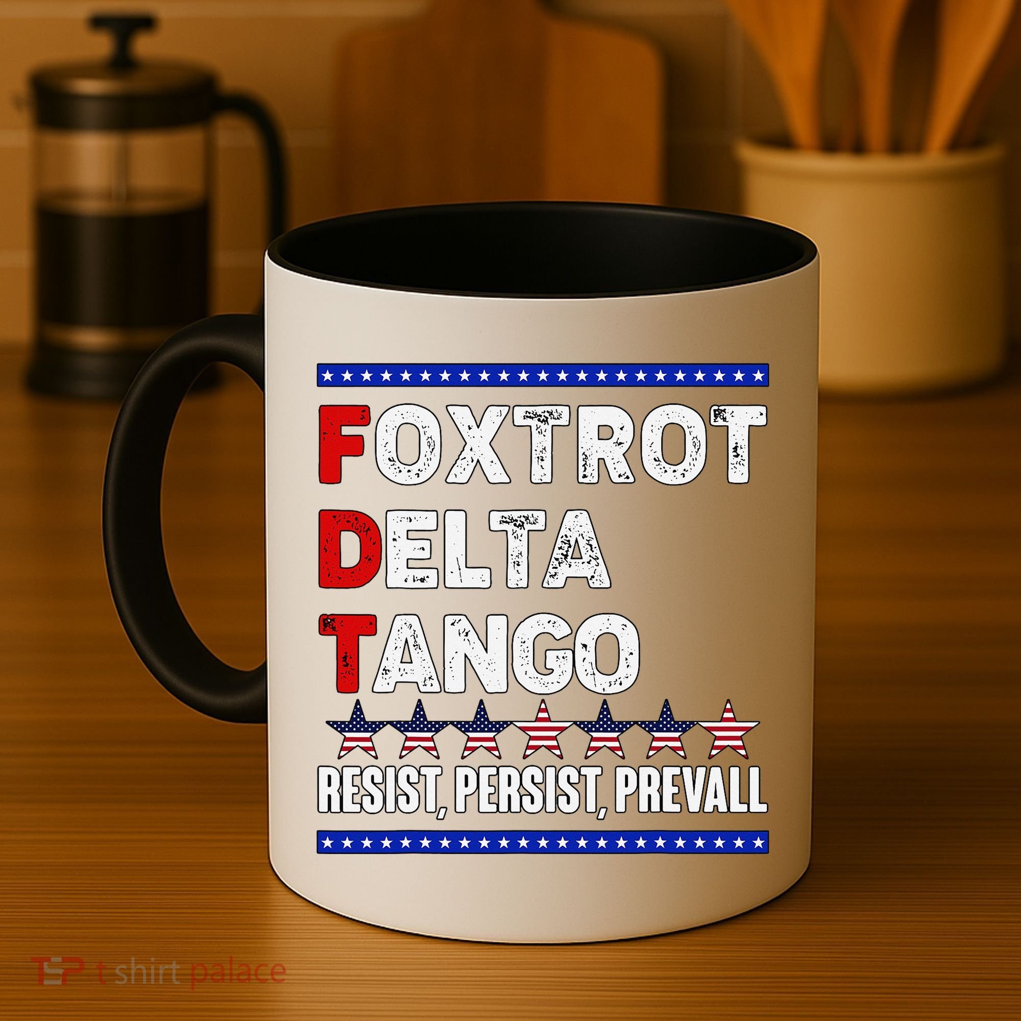 Foxtrot Delta Tango Resist Persist Prevail Coffee Mug