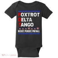 Foxtrot Delta Tango Resist Persist Prevail Baby Bodysuit thumb 0