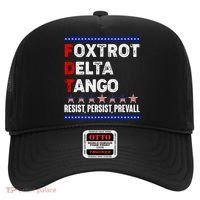 Foxtrot Delta Tango Resist Persist Prevail Hat thumb 0