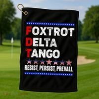 Foxtrot Delta Tango Resist Persist Prevail Golf Towel thumb 1