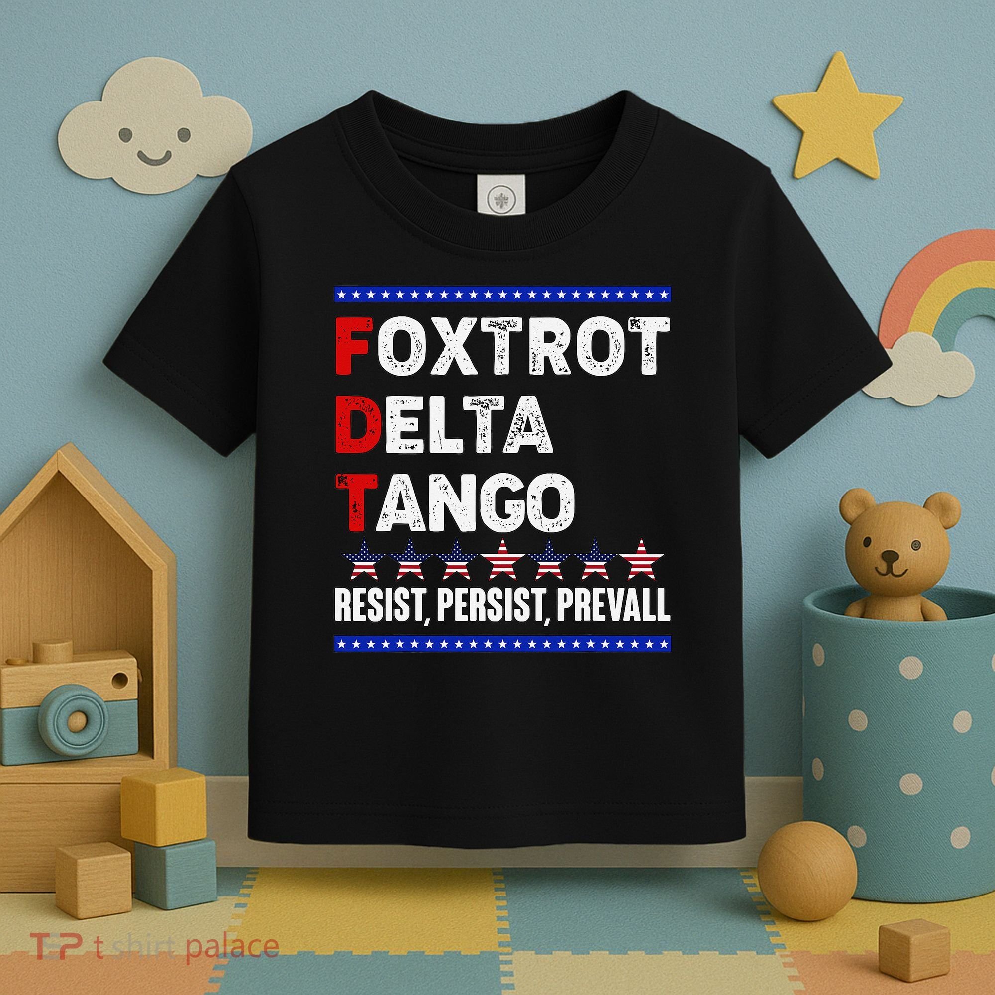 Foxtrot Delta Tango Resist Persist Prevail Toddler T-Shirt