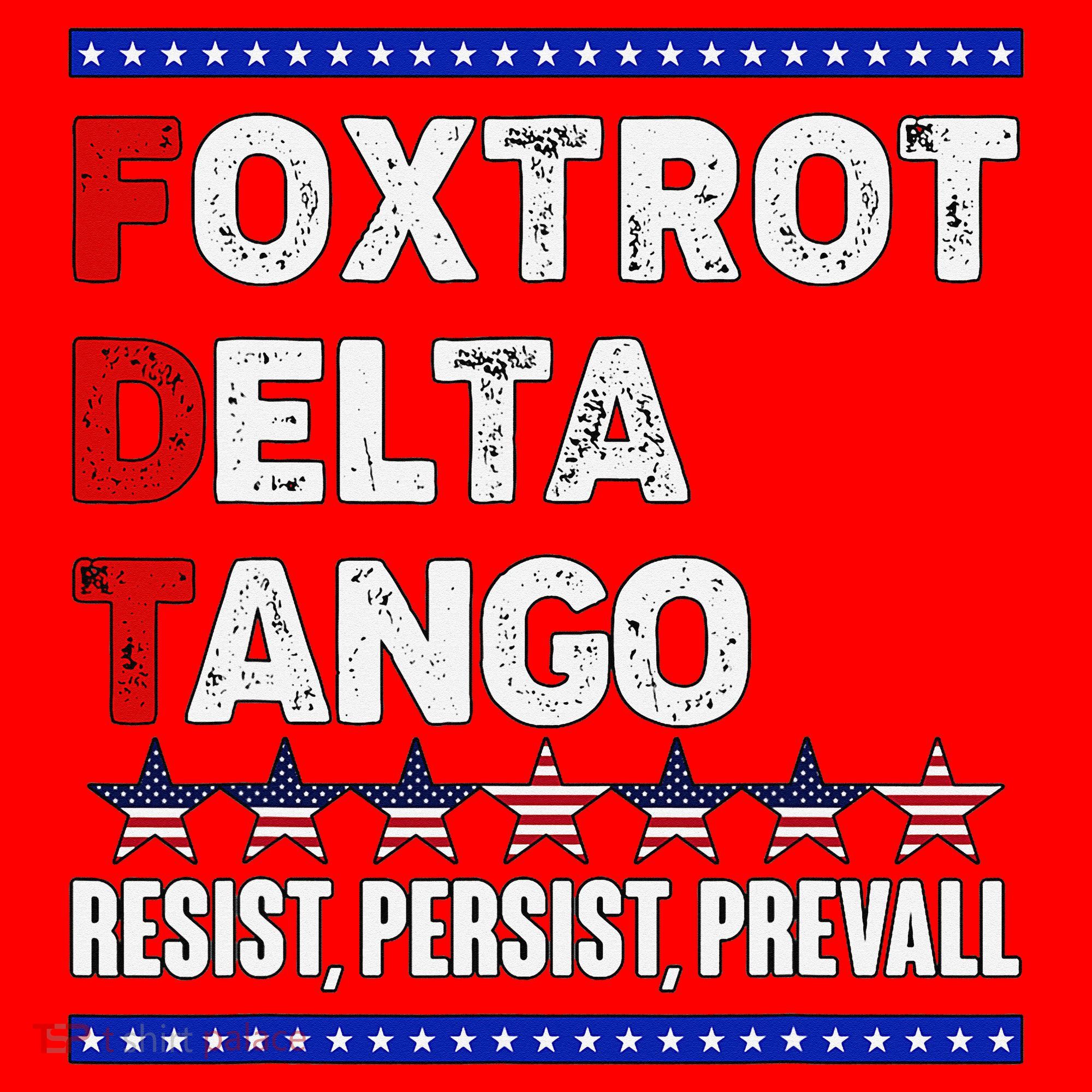 Foxtrot Delta Tango Resist Persist Prevail Santa Hat