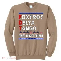 Foxtrot Delta Tango Resist Persist Prevail Sweatshirt thumb 0