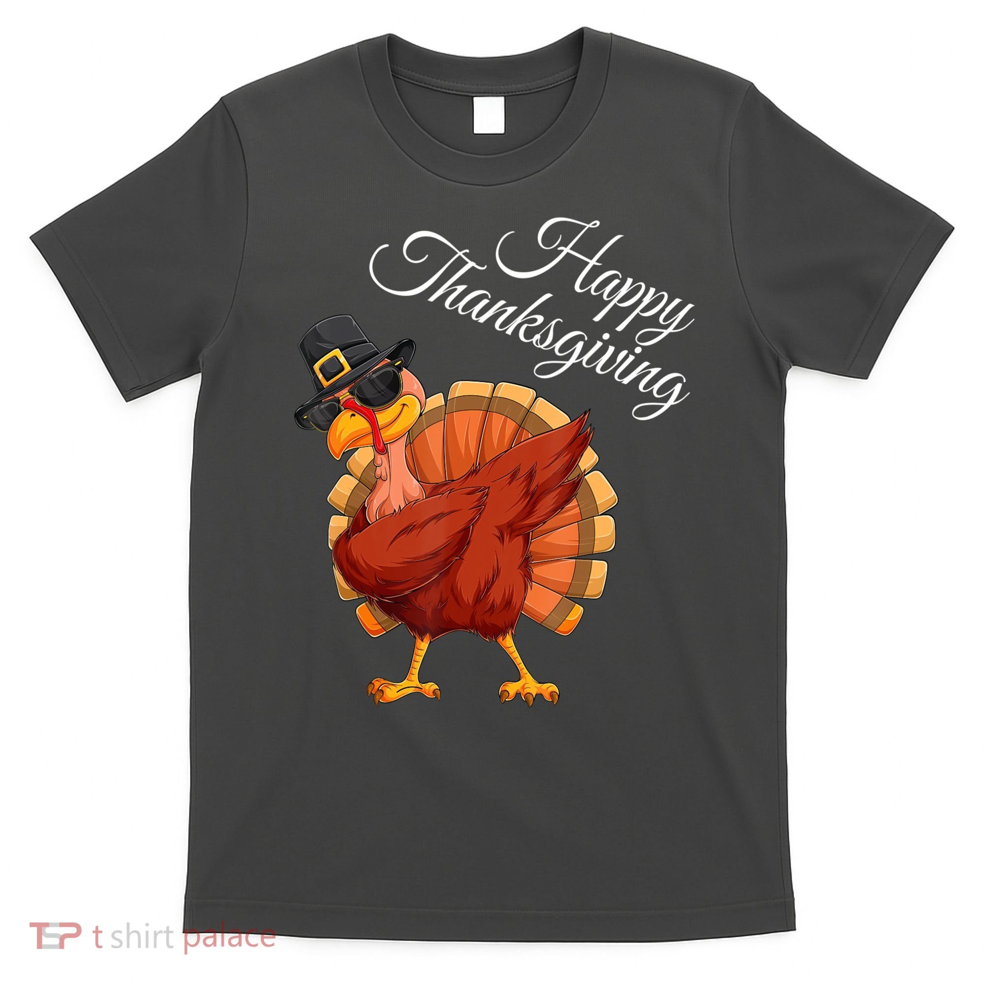 Funny Dabbing Turkey Happy Thanksgiving Gift T-Shirt