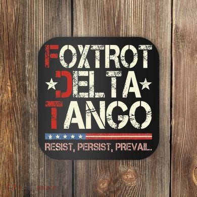 Foxtrots Delta Tangos Funny Foxtrots Delta Tangos Coaster