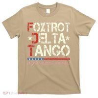 Foxtrots Delta Tangos Funny Foxtrots Delta Tangos T-Shirt thumb 0
