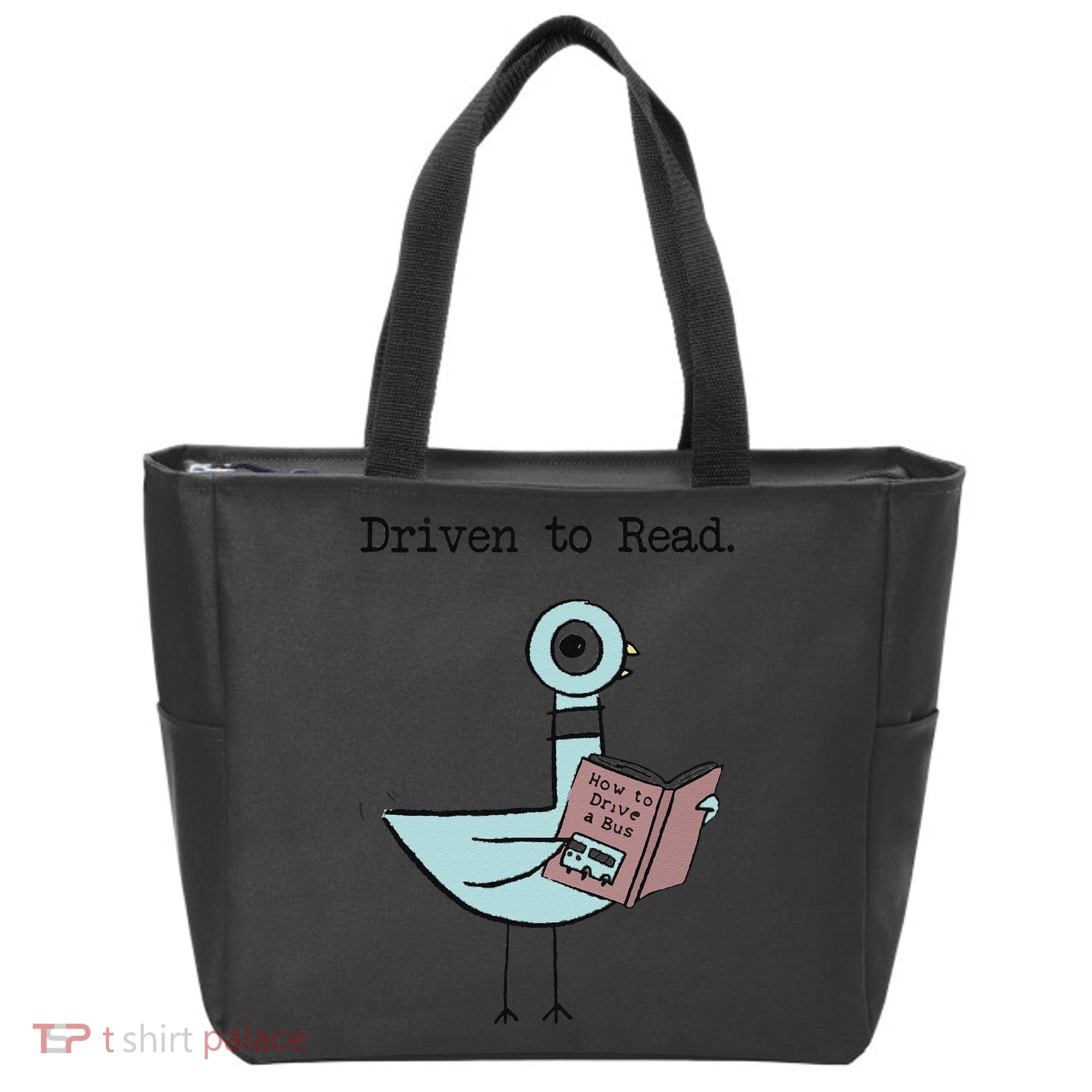 Funny Driven To Read Pigeon Library Reading Books Reader Funny Tote Bag