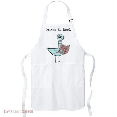 Funny Driven To Read Pigeon Library Reading Books Reader Funny Apron