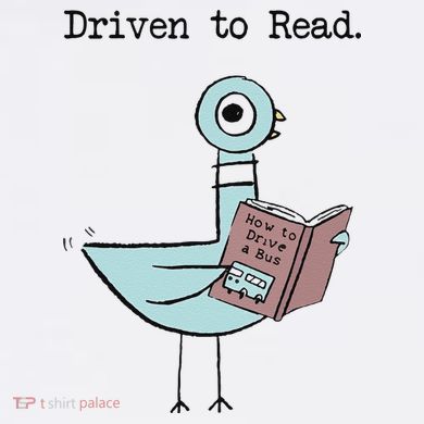Funny Driven To Read Pigeon Library Reading Books Reader Funny Sweatshirt