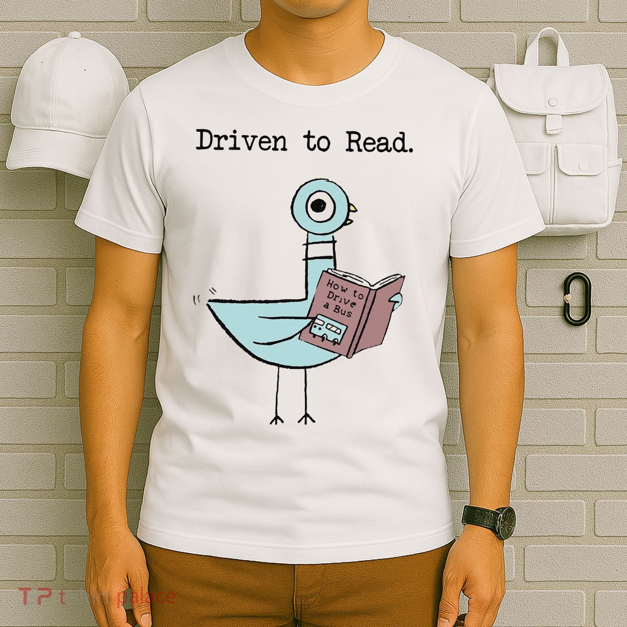 Funny Driven To Read Pigeon Library Reading Books Reader Funny T-Shirt