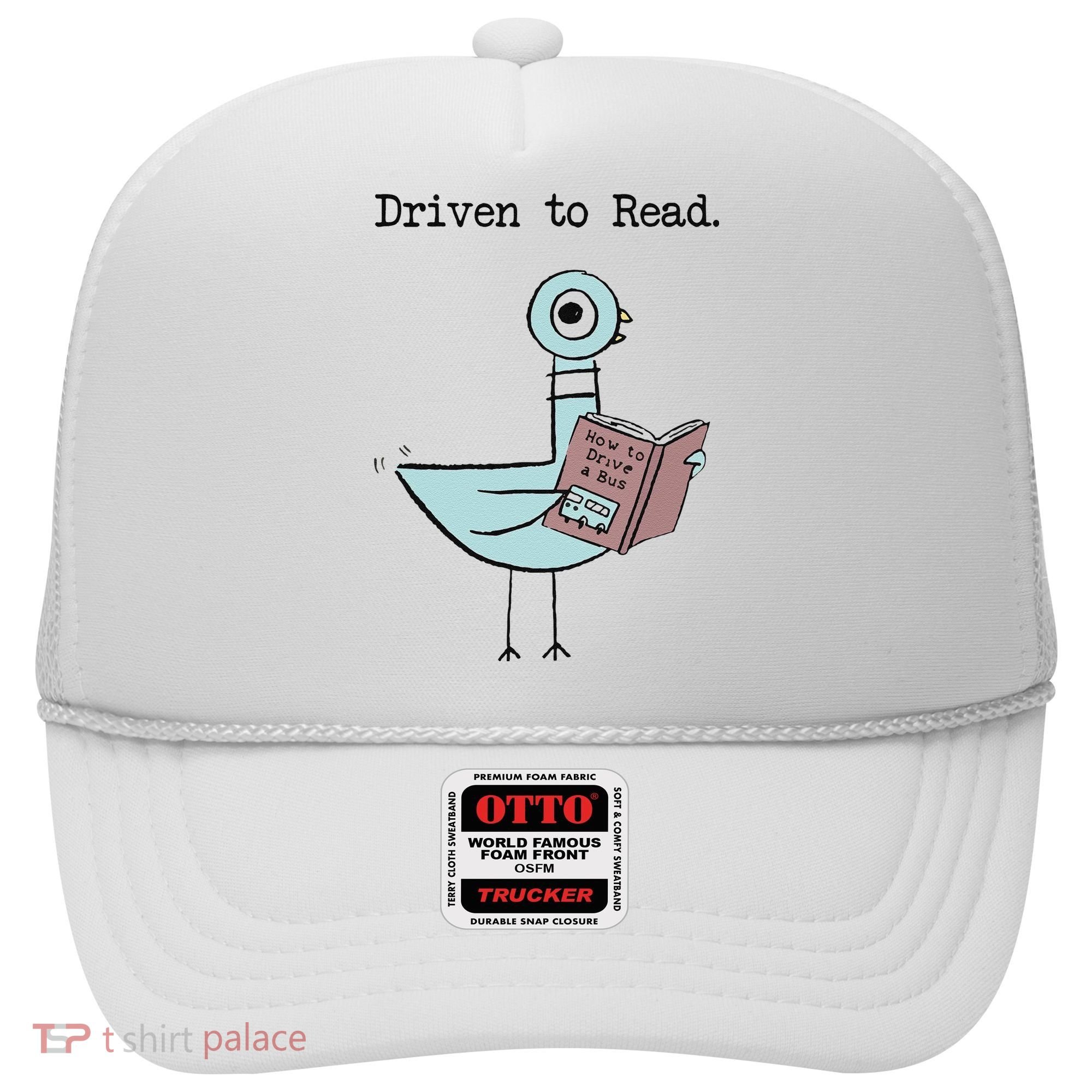 Funny Driven To Read Pigeon Library Reading Books Reader Funny Hat