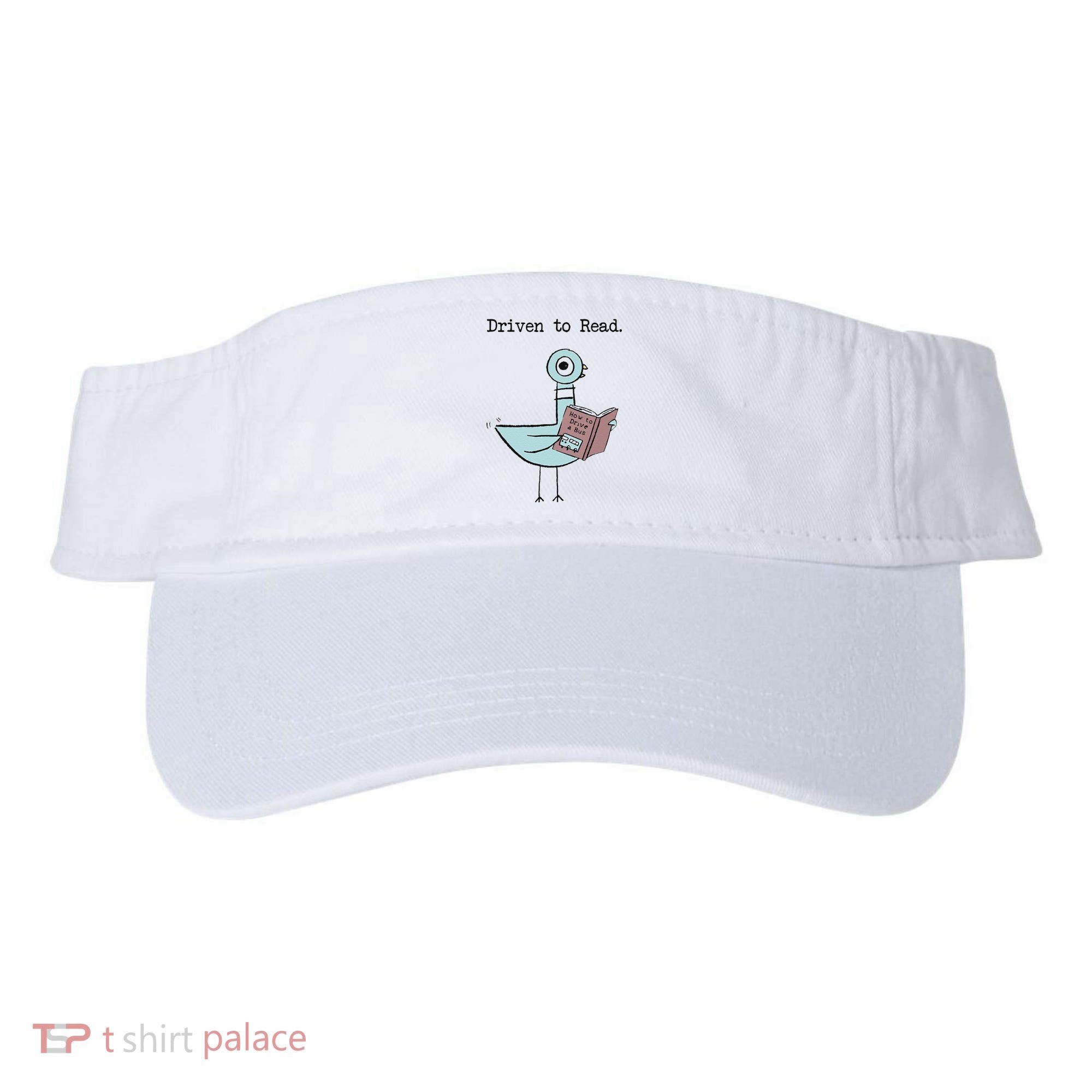Funny Driven To Read Pigeon Library Reading Books Reader Funny Visor