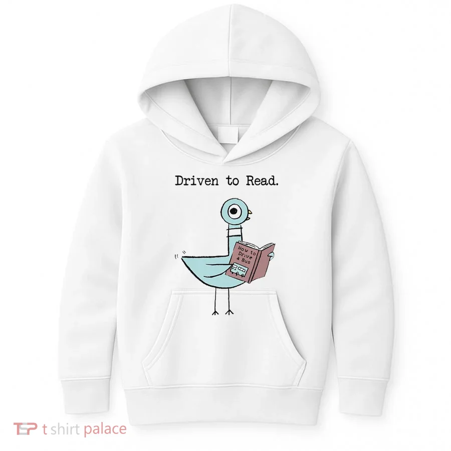 Funny Driven To Read Pigeon Library Reading Books Reader Funny Kids Hoodie