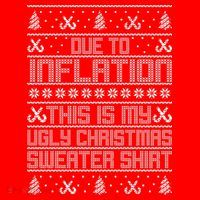 Funny Due To Inflation This Is My Ugly Christmas Sweater Polo thumb 2