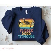 Flicker Dodo Titmouse Bird Watch Nature Lover Sweatshirt thumb 2