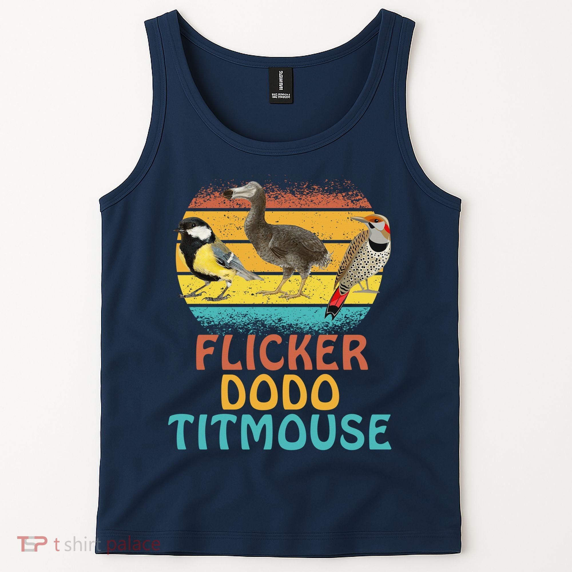 Flicker Dodo Titmouse Bird Watch Nature Lover Tank Top