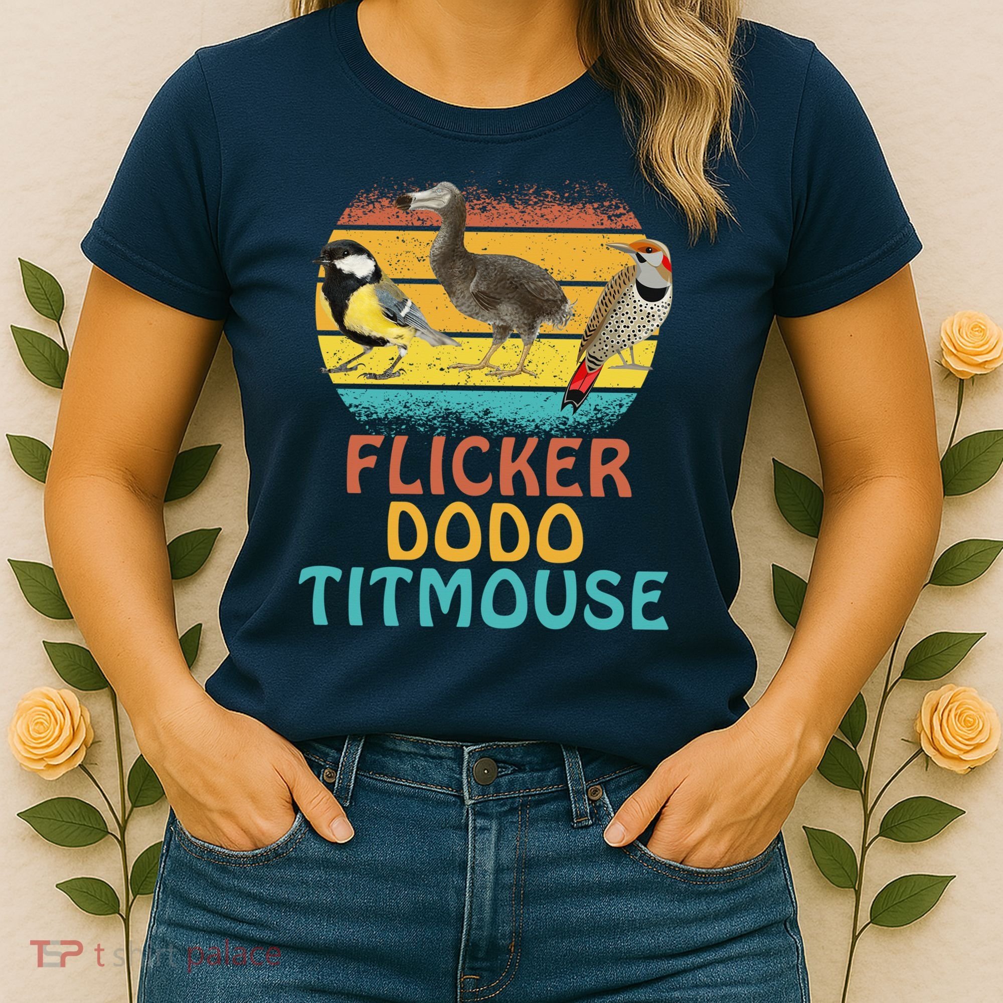 Flicker Dodo Titmouse Bird Watch Nature Lover Women's T-Shirt