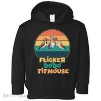 Flicker Dodo Titmouse Bird Watch Nature Lover Toddler Hoodie thumb 0