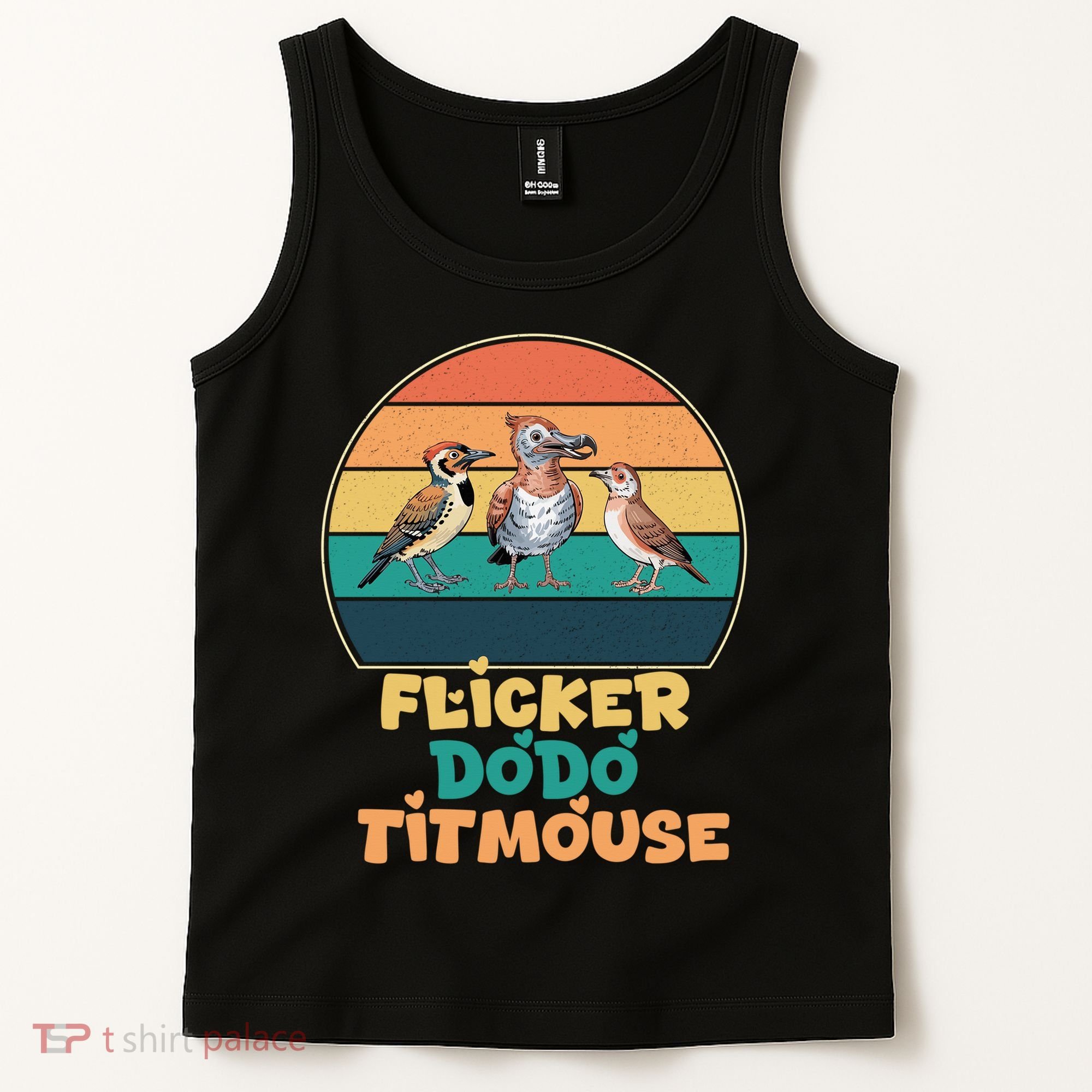 Flicker Dodo Titmouse Bird Watch Nature Lover Tank Top