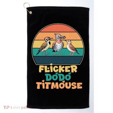 Flicker Dodo Titmouse Bird Watch Nature Lover Golf Towel