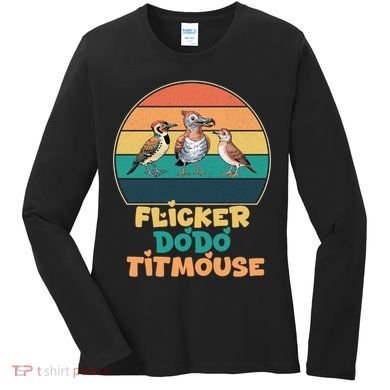 Flicker Dodo Titmouse Bird Watch Nature Lover Women's Long Sleeve Shirt