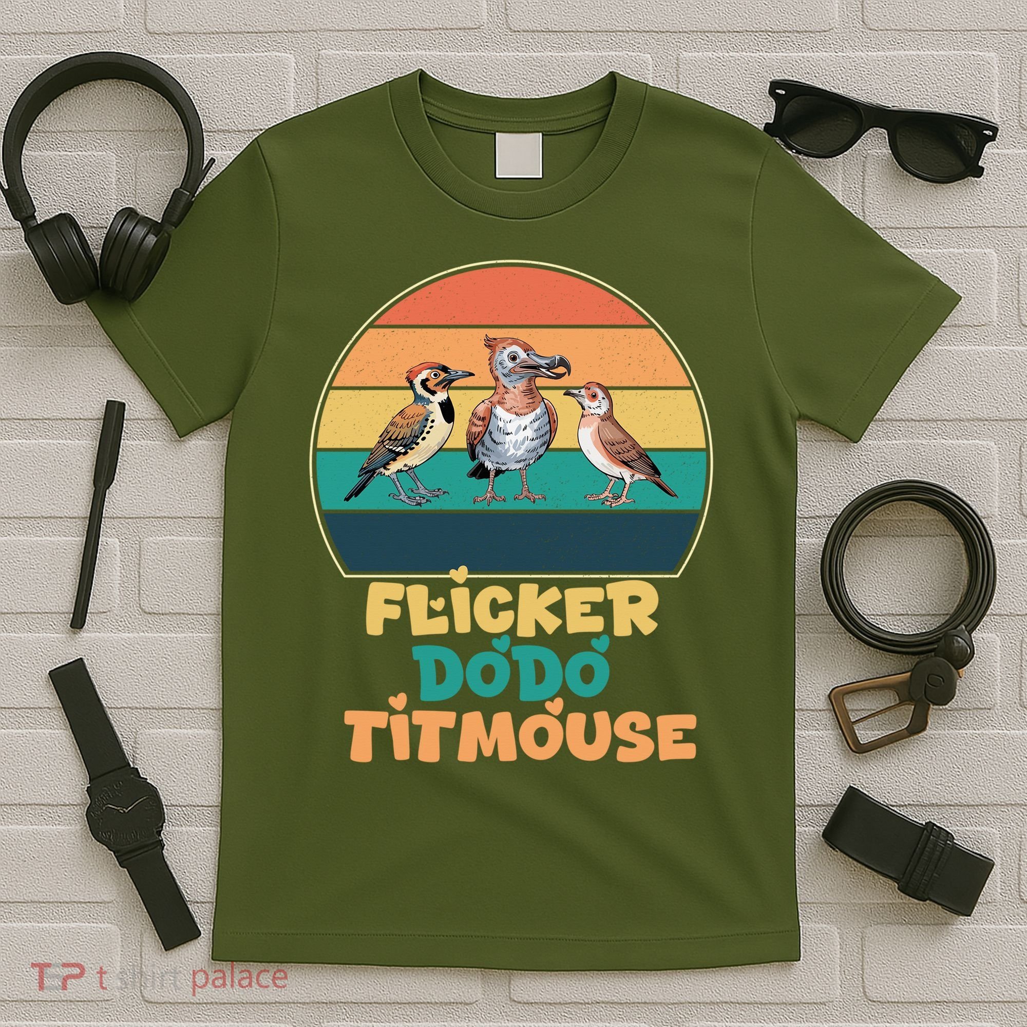 Flicker Dodo Titmouse Bird Watch Nature Lover T-Shirt