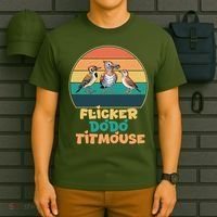 Flicker Dodo Titmouse Bird Watch Nature Lover T-Shirt thumb 6